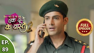 Ek Duje Ke Vaaste 2  Ep 89  Full Episode  29th September 2020 [upl. by Yonit658]