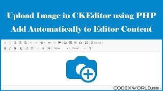 Upload and Insert Image in CKEditor using PHP [upl. by Gertruda547]