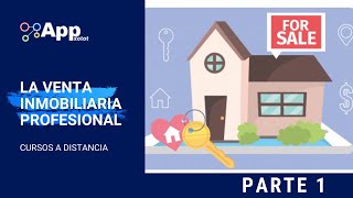 Curso Gratis Venta Inmobiliaria Profesional 🏡🔑 Parte 1 [upl. by Irme]