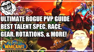 WoW Classic Rogue PvP Guide  Talent Specs Consumables Gear Rotations Beat EVERY CLASS [upl. by Roselba]