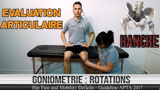 Evaluation Articulaire de la Hanche Goniometrie ROTATIONS [upl. by Sharai]