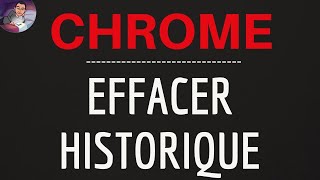 EFFACER HISTORIQUE Google CHROME comment supprimer définitivement lhistorique Chrome sur Android [upl. by Thagard]