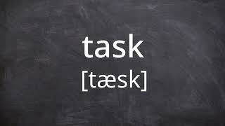 TASK Pronunciation in American English [upl. by Peddada]