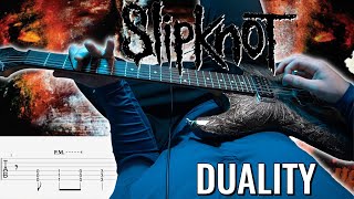 Slipknot  Duality FULL PointofView Guitar Lesson  Cover  WITH TAB [upl. by Freida74]