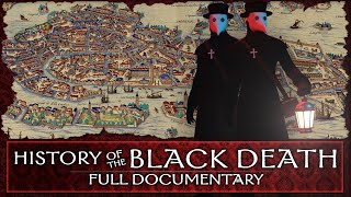 History of the Black Death  Full Documentary [upl. by Leary336]