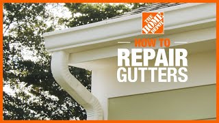 How to Repair Leaking Gutters  The Home Depot [upl. by Picker]