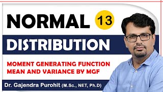 Normal Distribution  Moment Generating Function  Mean amp Variance By MGF [upl. by Jessika]