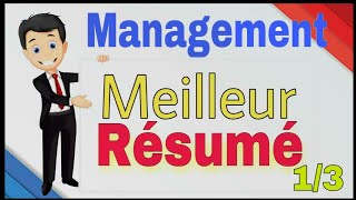 Meilleur Résumé du Management 1 [upl. by Riggins]