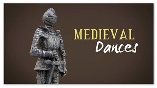 Medieval Dances  Classical Music HD [upl. by Lak]