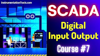 SCADA Tutorial 7  Digital Input Output Example  SCADA Lecture [upl. by Brittnee]