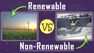 What is the Difference Between Renewable amp Non renewable Resources  Natural Resources  Physics [upl. by Olson]