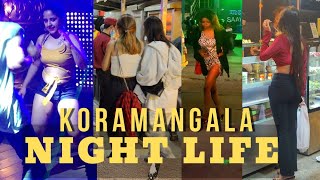 Bangalore EP8 Koramangala Night Life  Pubs  Cafes  Bars Whats Happening at Koramangala  1AM [upl. by Matrona550]