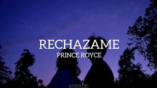 Rechazame  Prince Royce letra [upl. by Ethben]