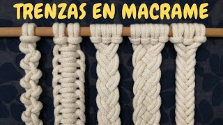 5 Tipos de TRENZAS de MACRAME paso a paso  5 Types of Macrame Braids [upl. by Derrek]