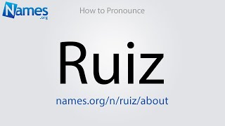 How to Pronounce Ruiz [upl. by Raney]