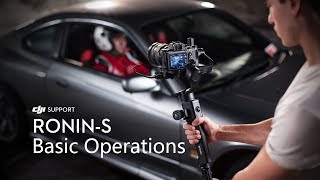 How to Operate the DJI RoninS [upl. by Lanuk72]