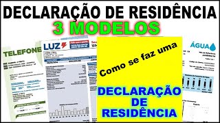 COMO FAZER UMA DECLARAÇÃO DE RESIDÊNCIA  3 MODELOS DE COMPROVAÇÃO DE RESIDÊNCIA [upl. by Merna598]