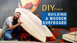 Building A Wooden Surfboard  A Classic 511 Wooden Fish [upl. by Beauchamp]