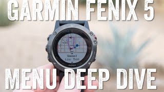 GARMIN FENIX 5 All about that menu [upl. by Nemajneb]