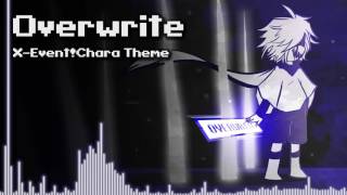 Underverse  Overwrite XEventChara Theme [upl. by Joost]