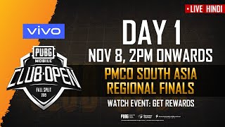 Hindi PMCO South Asia Regional Finals Day 1  Vivo  Fall Split  PUBG MOBILE CLUB OPEN 2019 [upl. by Langill729]