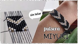 Pulsera Miyuki de mostacillas  sin Telar  Diy Cute [upl. by Adnara]