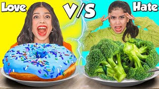 Eating Love VS Hate Food Challenge in 24 Hours  Republic Day🇮🇳 [upl. by Neom677]