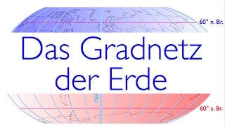 Das Gradnetz der Erde [upl. by Clemmie632]