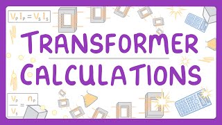 GCSE Physics  Transformer Calculations 83 [upl. by Ynattyrb571]