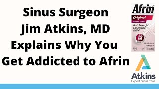 Afrin Addiction Explained  Atkins Expert Sinus Care [upl. by Joyan]