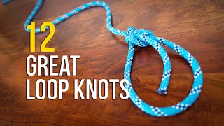 12 ESSENTIAL LOOP KNOTS  How to Tie a LOOP KNOT [upl. by Pedaias]