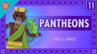 African Pantheons and the Orishas Crash Course World Mythology 11 [upl. by Belldas195]