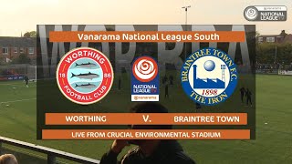 Highlights  Worthing v Braintree Town [upl. by Wertz584]