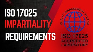 ISO 17025 Impartiality [upl. by Elwee874]