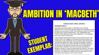 Student Exemplar Ambition in Macbeth [upl. by Najram]