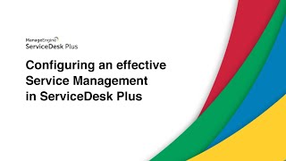 Configuring an effective service management process [upl. by Allix]