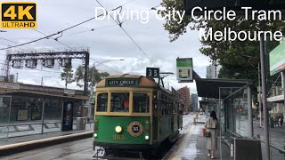 Riding City Circle Tram Route 35  Melbourne Australia [upl. by Born]