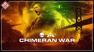 The Chimeran War  Resistance [upl. by Druce]