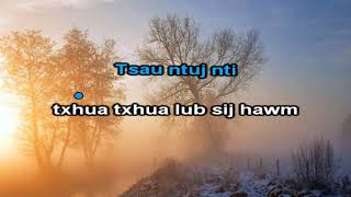 Thaj Chaw Qub Instrumental  Lyrics  Kawm Muas amp Maiv Huas Hawj [upl. by Stiles185]