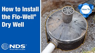 How to Install NDS FloWell Dry Well Drainage System  NDS Yard Drainage Systems [upl. by Arrek]