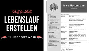 Professioneller Lebenslauf schreiben tabellarisch modern kreativ in Word  Tutorial [upl. by Ainsley]