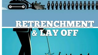 Difference between Retrenchment amp lay off  labour amp industrial law  Law Lecture [upl. by Ashleigh]