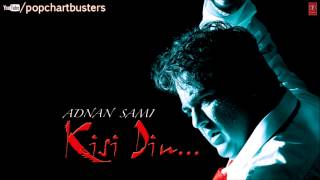 ☞ Baarish Full Song  Adnan Sami  Kisi Din Album Songs [upl. by Saxon]