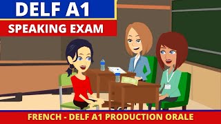 DELF A1 Production orale  French Speaking Exam Practice Preparation for Beginners [upl. by Enyak]