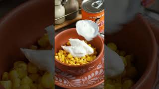 Esquites recipe with LA MORENA® Chipotle Peppers in Adobo Sauce [upl. by Abibah]