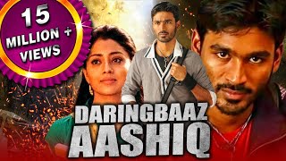 Daringbaaz Aashiq Kutty Hindi Dubbed Full Movie  Dhanush Shriya Saran Sameer Dattani [upl. by Haon]