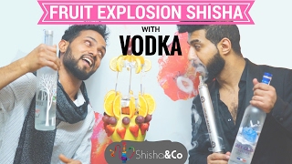 EXOTIC HOOKAH  FRUIT EXPLOSION WITH ALCOHOL  HOW TO [upl. by Nicole10]