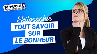 Le bonheur fiche de révisions  Bac de philosophie  Terminale [upl. by Moureaux]