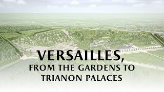 Versailles from gardens to Trianon palaces [upl. by Einberger240]