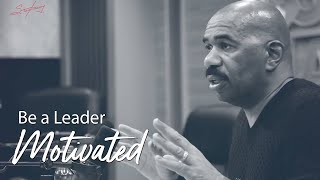 Be a Leader  Motivational Talks With Steve Harvey [upl. by Ricker]